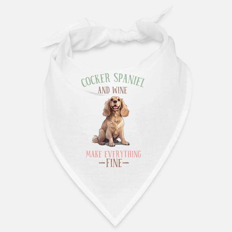 Cocker Spaniel and Wine Make Everything Fine Bandana