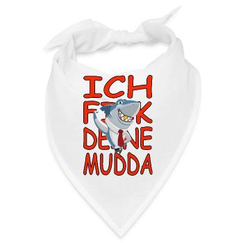 Deine Mudda-lustige-humor-satire Vers.1 - Bandana - Weiß - Vorne