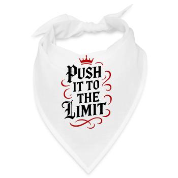 Push it to the limit - Bandana - Weiß - Vorne