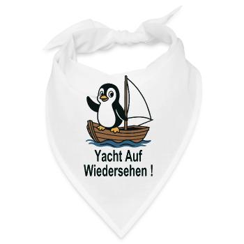 Pinguin Segeln Jolle Yacht auf Wiedersehen - Bandana - Weiß - Vorne