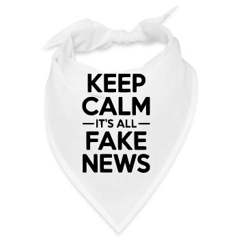 Ruhe bewahren, es sind alles Fake News. - Bandana - Weiß - Vorne