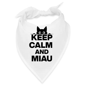 KEEP CALM AND MIAU! KATZENLIEBHABER CATLOVER black - Bandana - Weiß - Vorne