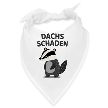 Dachs Schaden Lustiger Dachs Spruch - Bandana - Weiß - Vorne
