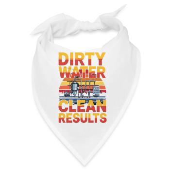  Dirty Water Clean Results Abwassertechnik - Bandana - Weiß - Vorne