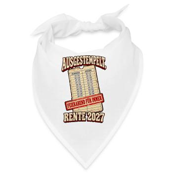 Ausgestempelt Rente 2027 - Bandana - Weiß - Vorne