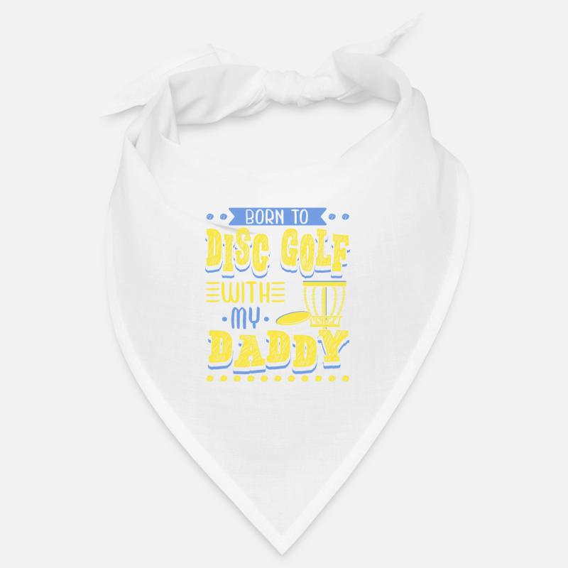 Né au Disc Golf avec mon papa Disc Golf Bandana