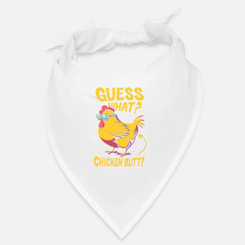 Guess What Chicken Butt Bandana