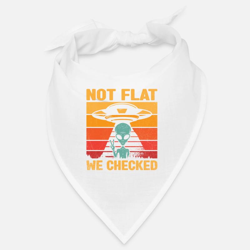 Not Flat We Checked Funny Anti Flat Earth Bandana