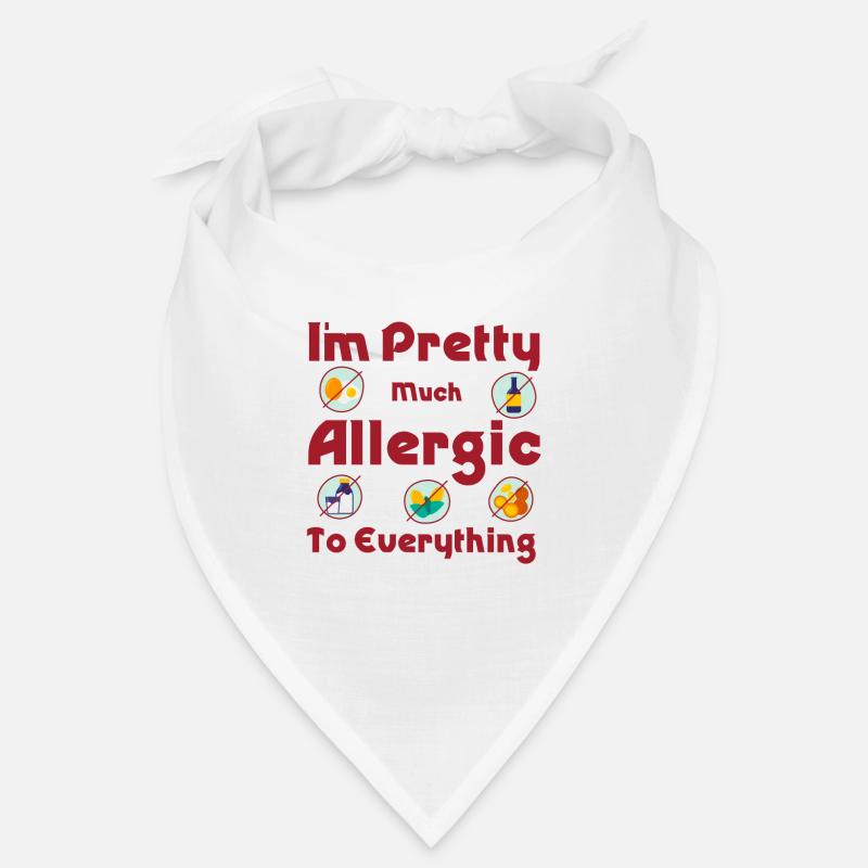 Funny Sarcastic Allergic to everything Bandana