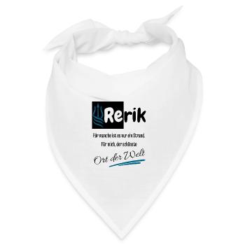 Rerik für mich der schönste Ort der Welt-Ostseebad - Bandana - Weiß - Vorne