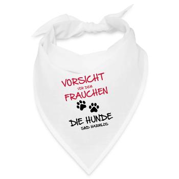 Vorsicht Frauchen - Hunde - Bandana - Weiß - Vorne