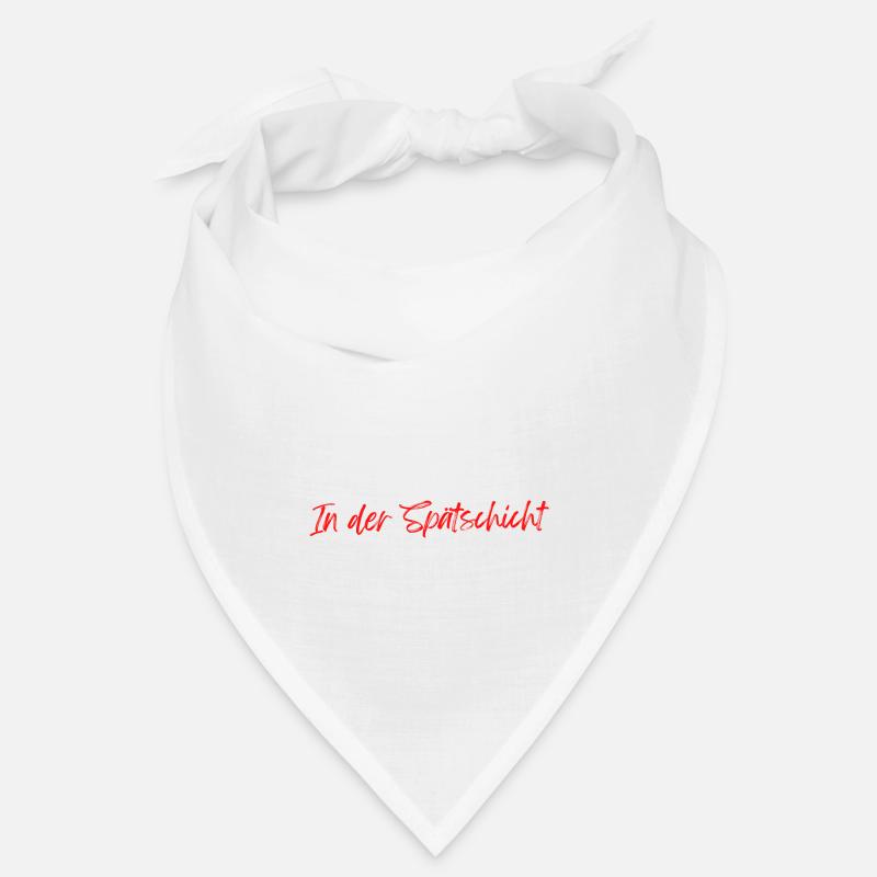Nachtschicht Schicht Arbeiter Sprüche Geschenk - Bandana - Weiß