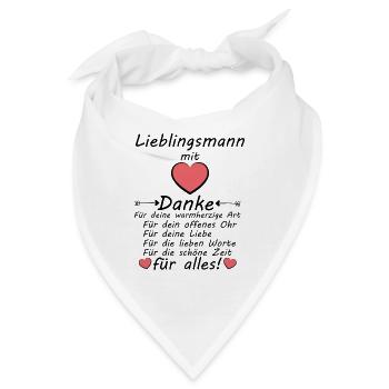 Danke Dankeschön für Lieblingsmann Mit Herz - Bandana - Weiß - Vorne