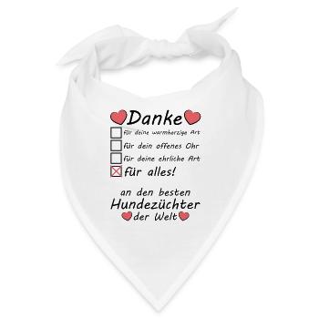Danke Dankeschön an Hundezüchter - Bandana - Weiß - Vorne