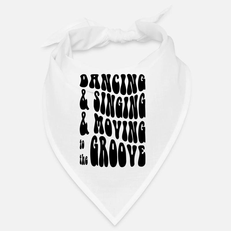 Dancing Singing Moving Grooving - DJing - Black Bandana