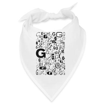 G - wie: Geil wie stylish du bist - Bandana - Weiß - Vorne