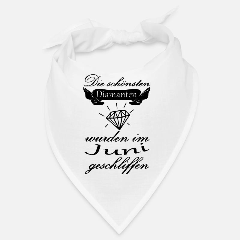 Juni Diamanten Geburtstag Geschenk Spruch Bandana