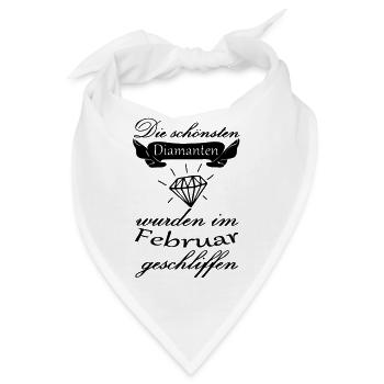 Februar Diamanten Geburtstag Geschenk Spruch - Bandana - Weiß - Vorne