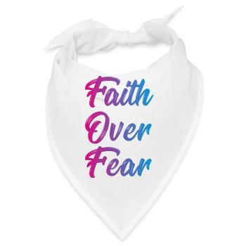 Faith over Fear - Bandana - Weiß - Vorne