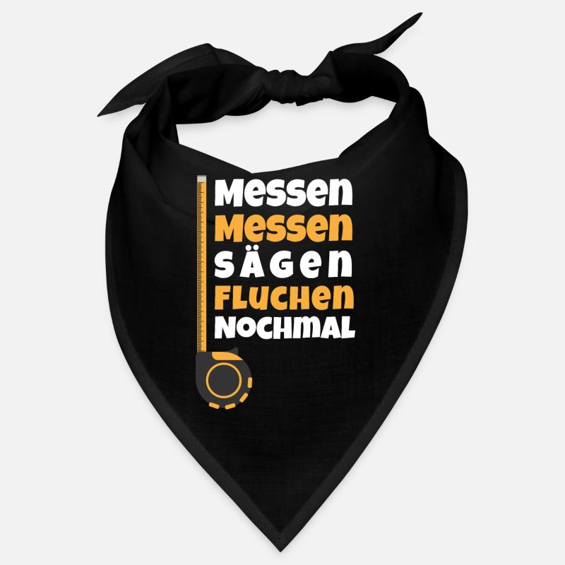 Messen Messen Sägen Fluchen Nochmal Schreiner Bandana