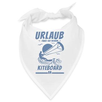 Urlaub fängt auf meinem Kiteboard an - Bandana - Weiß - Vorne