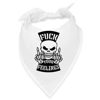 Zitat fuck your feelings - Bandana - Weiß - Vorne