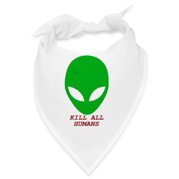KILL ALL HUMANS - Bandana - Weiß - Vorne