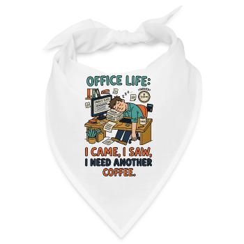 Office Life Kaffee Humor - Bandana - Weiß - Vorne