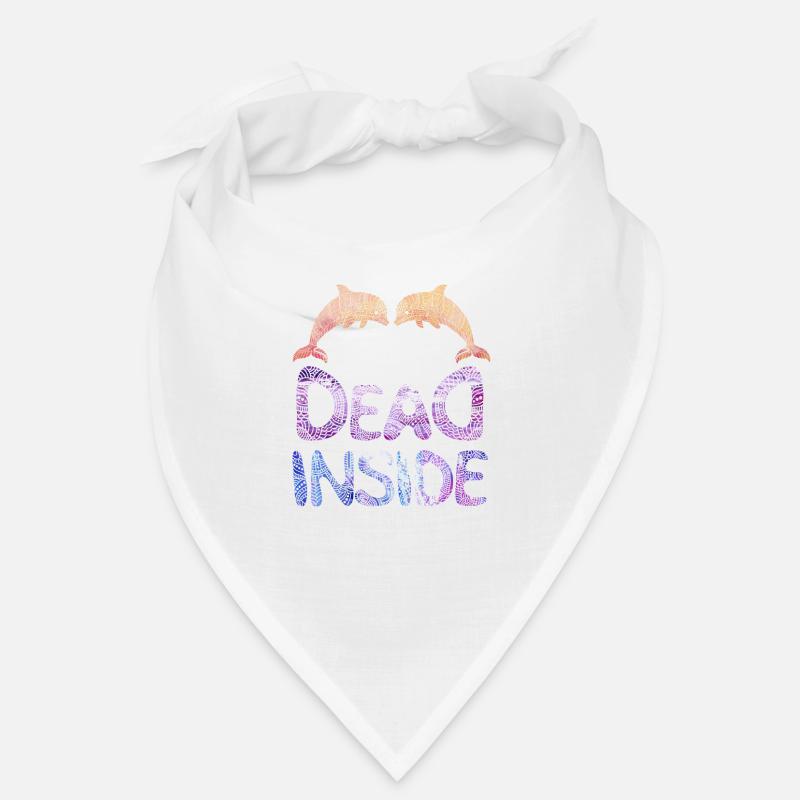 Dead Inside Delfine - Spruch Bandana