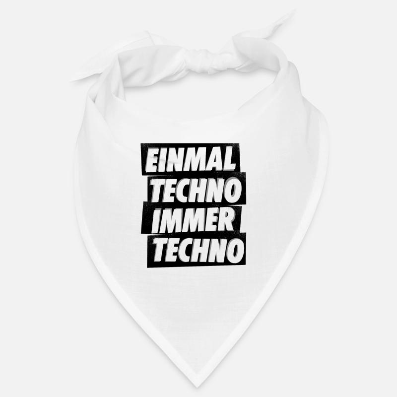 EINMAL TECHNO IMMER TECHNO Bandana