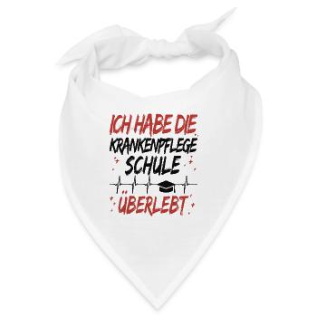 Krankenpflege Schule überlebt - Krankenpfleger - Bandana - Weiß - Vorne