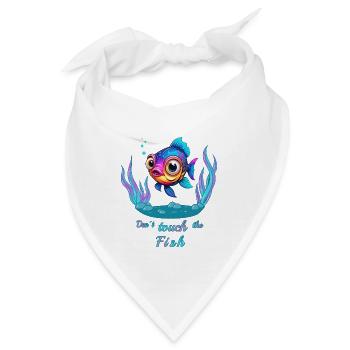 Fass den Fisch nicht an ! - Bandana - Weiß - Vorne