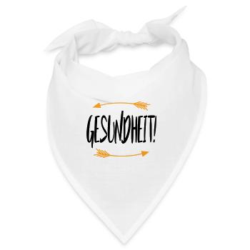 Sprüche Gesundheit - Bandana - Weiß - Vorne