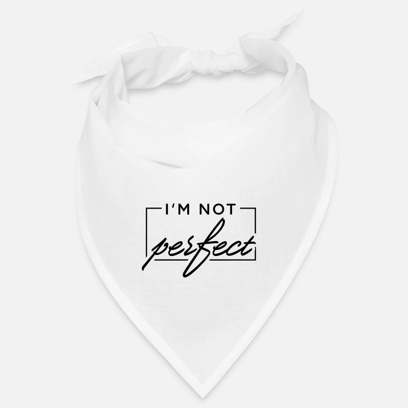 Je ne suis pas parfait Bandana