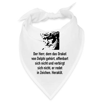 Heraklit: Der Herr, dem das Orakel von Delphi geh - Bandana - Weiß - Vorne