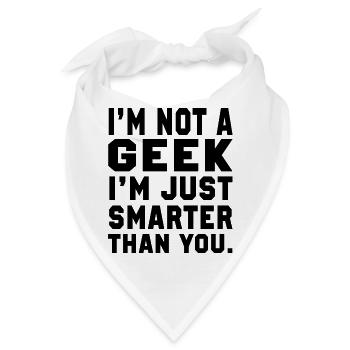 Ich bin kein Geek - Bandana - Weiß - Vorne
