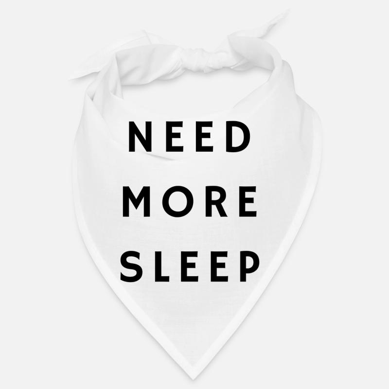 NEED MORE SLEEP Pregnancy Sleeping Parents Bandana