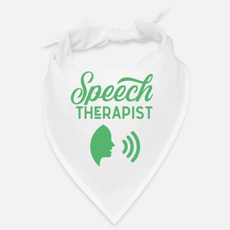 Speech therapist Speech therapist Speech therapy Speech therapy Bandana