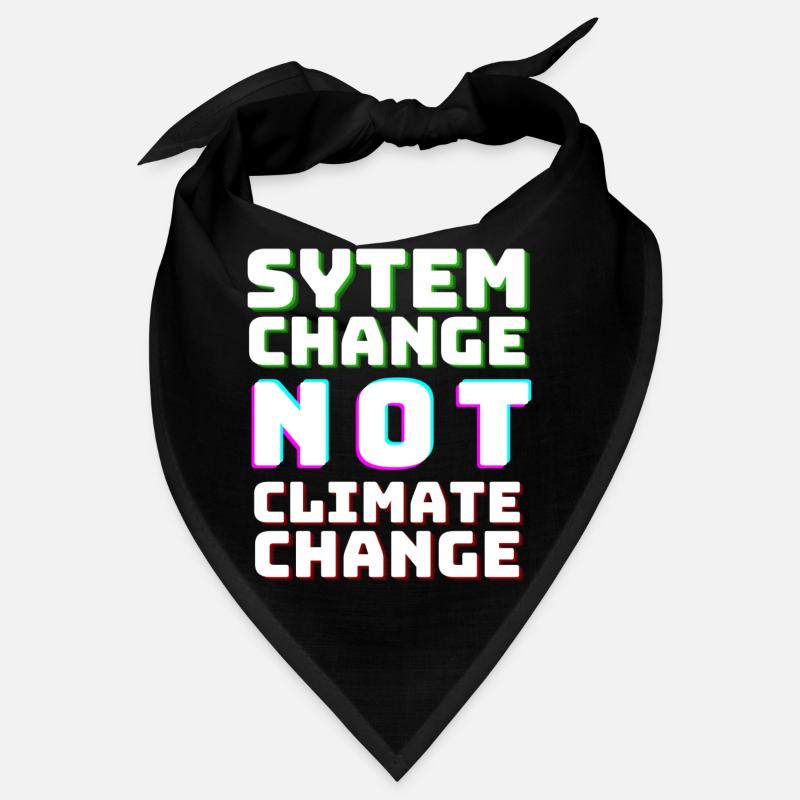 System Change not Climate Change Bandana