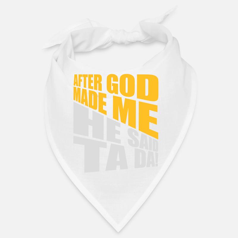 after god made me Bandana