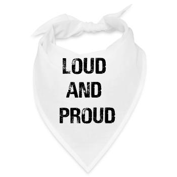 Loud Proud - Bandana - Weiß - Vorne