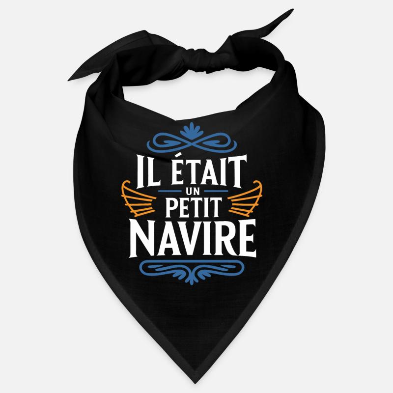 Il était un petit navire Bandana
