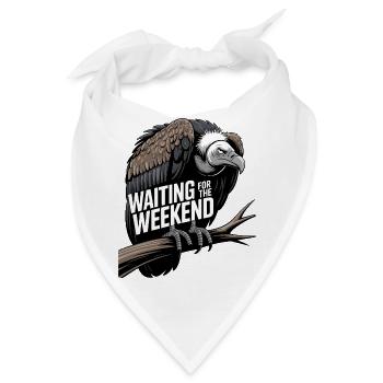 Warten auf das Wochenende - Bandana - Weiß - Vorne