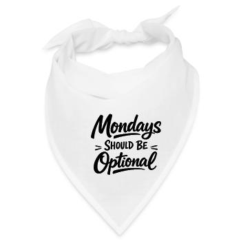 Monday should be optional weiss - Bandana - Weiß - Vorne