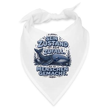 Timmy Wal Shirt – Sein Zustand ist kein Zufall - Bandana - Weiß - Vorne