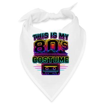 This Is My 80's Costume 80er Jahre - Bandana - Weiß - Vorne