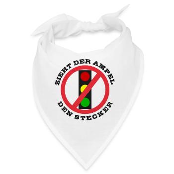 Zieht der Ampel den Stecker - Bandana - Weiß - Vorne
