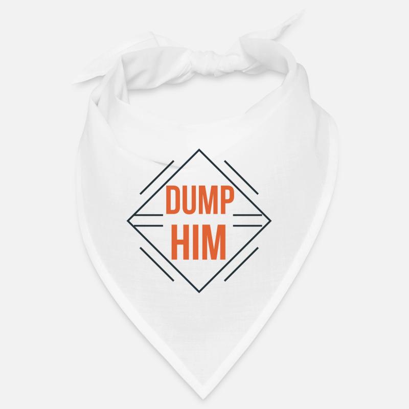 Dump Him Bandana