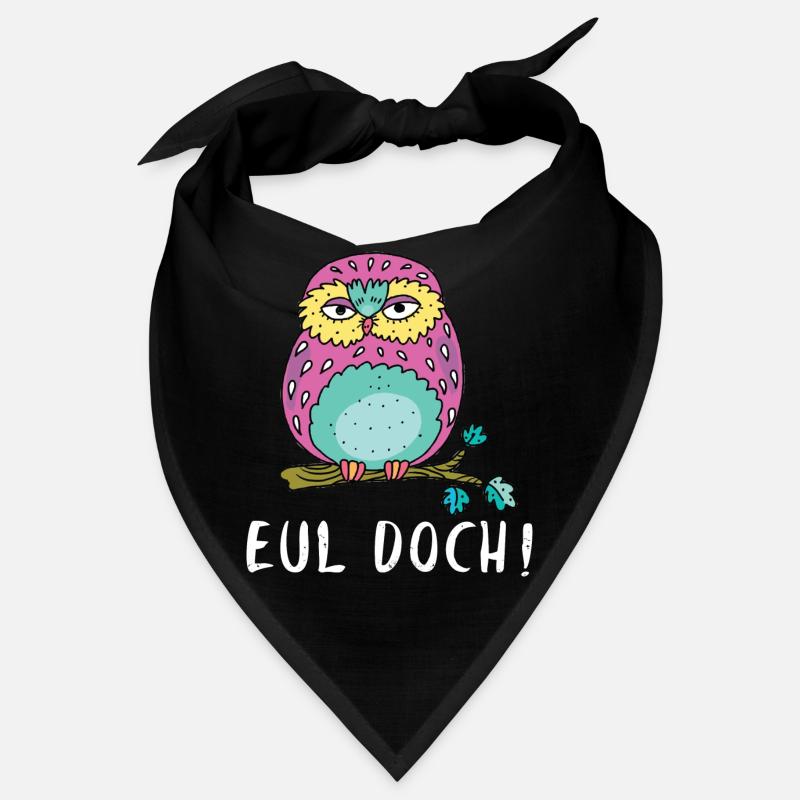 Heul Doch Eul Doch Eulen Wortspiel Eule Wortwitz Bandana