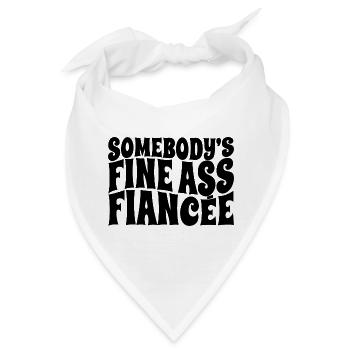 Somebody's Fine Ass Fiancée Bride To Be Engagement - Bandana - Weiß - Vorne